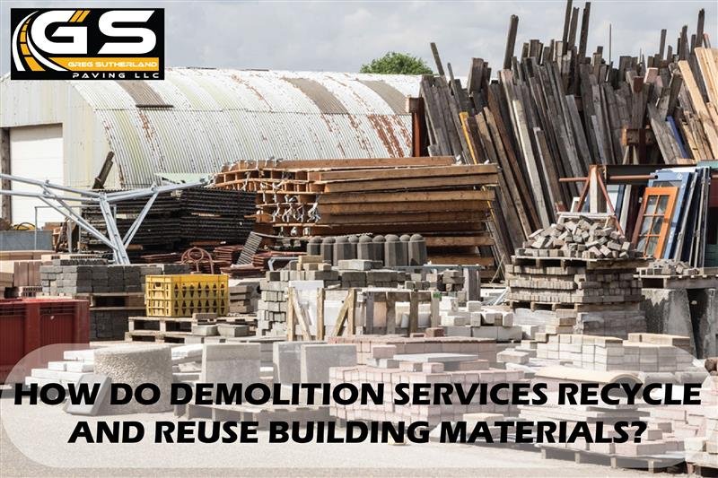 How Do Demolition Services Recycle and Reuse Building Materials?